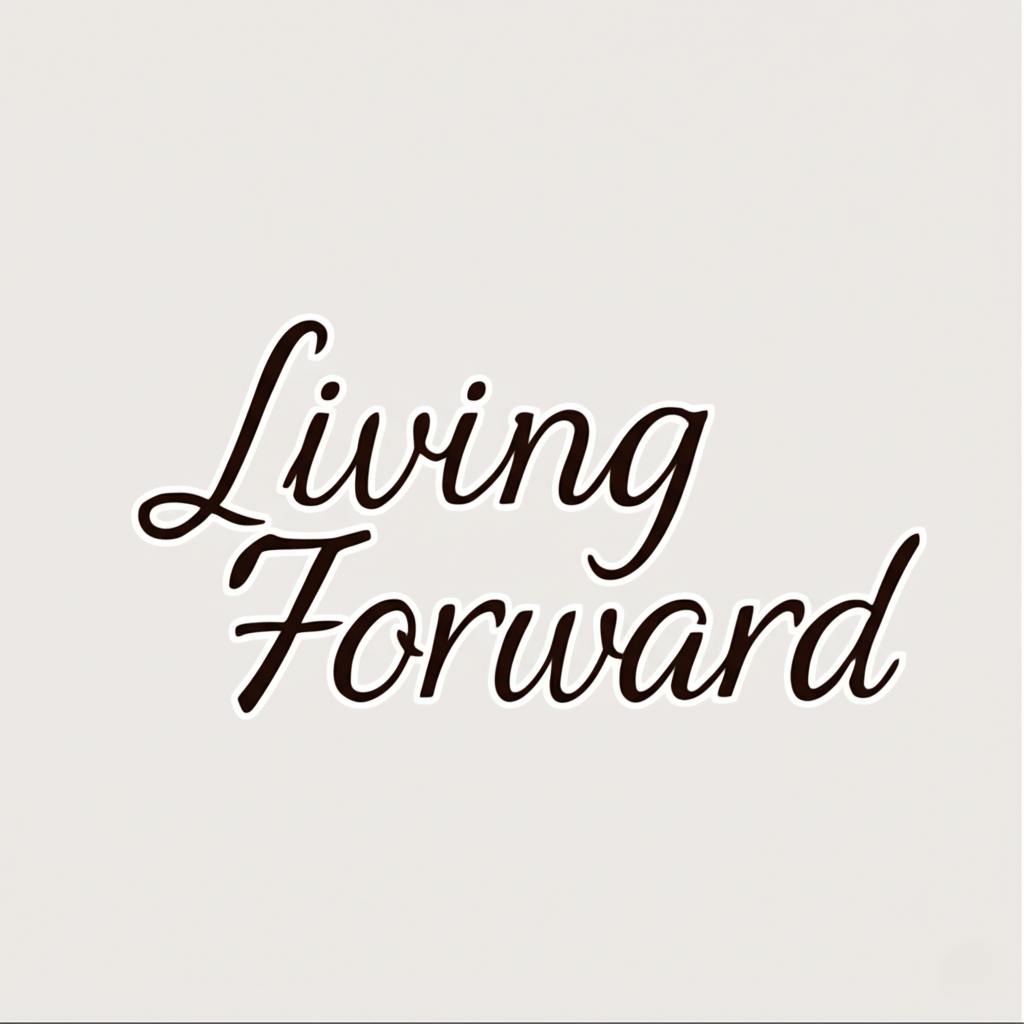 Living Forward